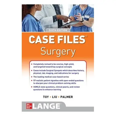 Case Files Surgery, Sixth Edition - Toy, Eugene a Liu, Terrence a Campbell, Andre a Palmer, Barn