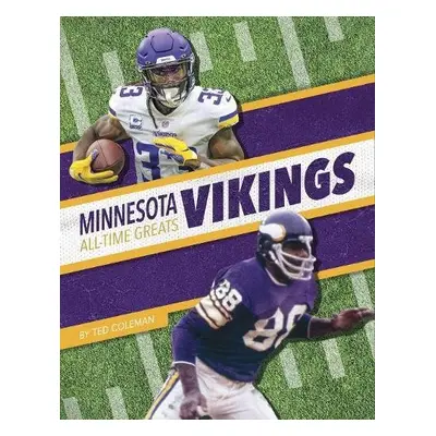 Minnesota Vikings All-Time Greats - Coleman, Ted