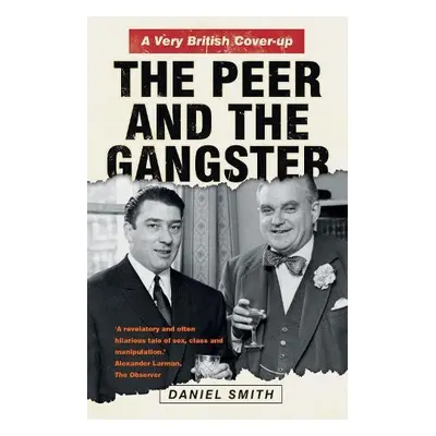 Peer and the Gangster - Smith, Daniel