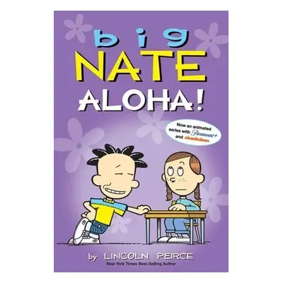 Big Nate: Aloha! - Peirce, Lincoln