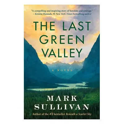 Last Green Valley - Sullivan, Mark