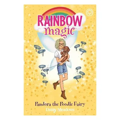 Rainbow Magic: Pandora the Poodle Fairy - Meadows, Daisy