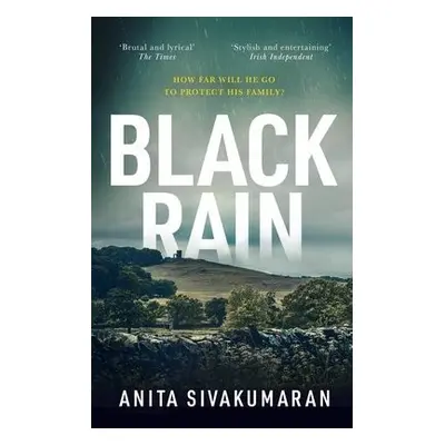 Black Rain - Sivakumaran, Anita