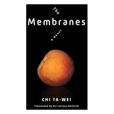 Membranes - Chi, Ta-wei