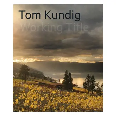 Tom Kundig - Kundig, Tom