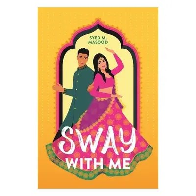 Sway With Me - Masood, Syed