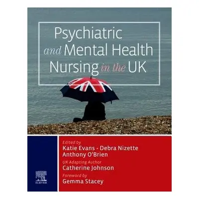 Psychiatric and Mental Health Nursing in the UK