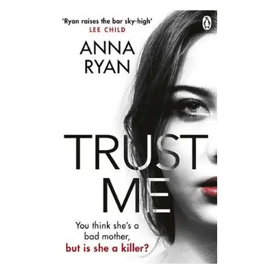 Trust Me - Ryan, Anna