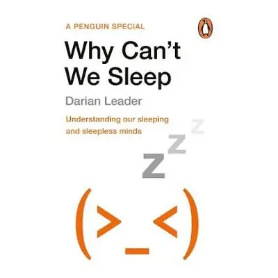 Why Can't We Sleep? - Leader, Darian