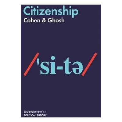 Citizenship - Cohen, Elizabeth F. a Ghosh, Cyril