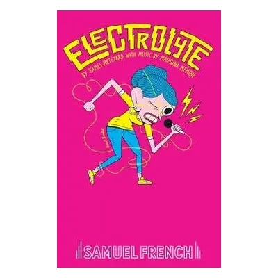 Electrolyte - Meteyard, James