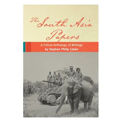 South Asia Papers - Cohen, Stephen P.