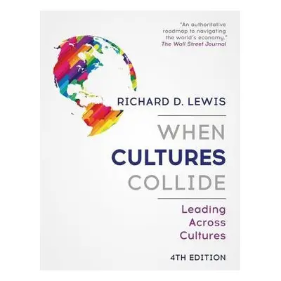 When Cultures Collide - Lewis, Richard