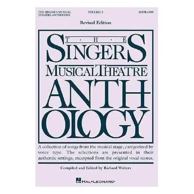 Singers Musical Theatre: Soprano Volume 2