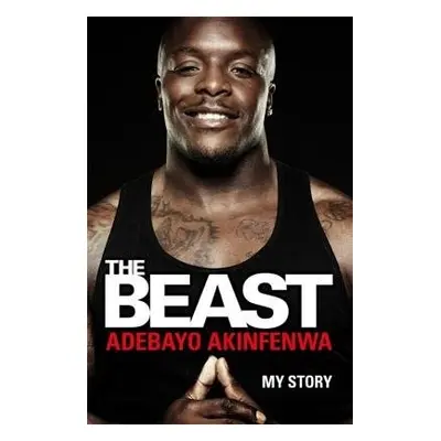 Beast - Akinfenwa, Adebayo