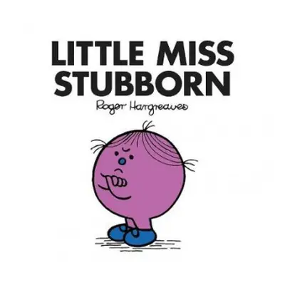 Little Miss Stubborn - Hargreaves, Roger