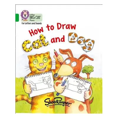 How to Draw Cat and Dog - Rayner, Shoo