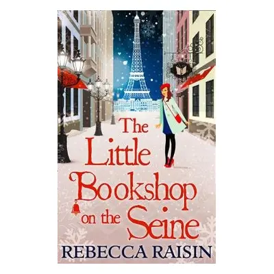 Little Bookshop On The Seine - Raisin, Rebecca