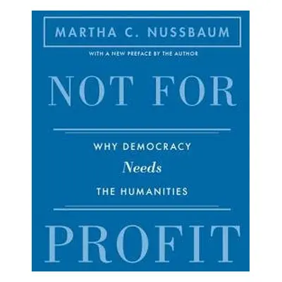 Not for Profit - Nussbaum, Martha C.