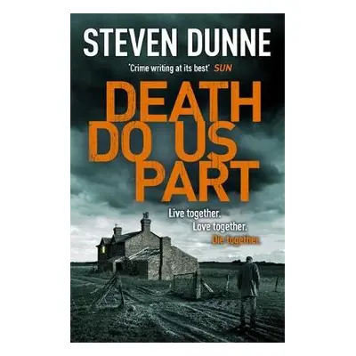 Death Do Us Part (DI Damen Brook 6) - Dunne, Steven