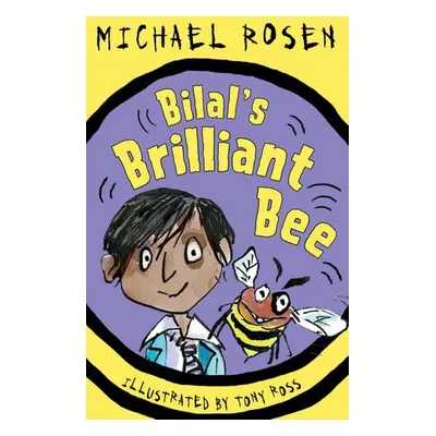 Bilal's Brilliant Bee - Rosen, Michael