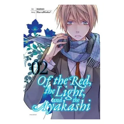 Of the Red, the Light, and the Ayakashi, Vol. 2 - HaccaWorks