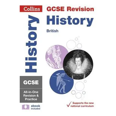 GCSE 9-1 History (British History Topics) All-in-One Complete Revision and Practice - Collins GC