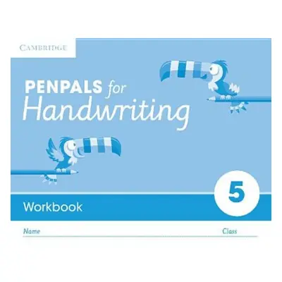 Penpals for Handwriting Year 5 Workbook (Pack of 10) - Budgell, Gill a Ruttle, Kate