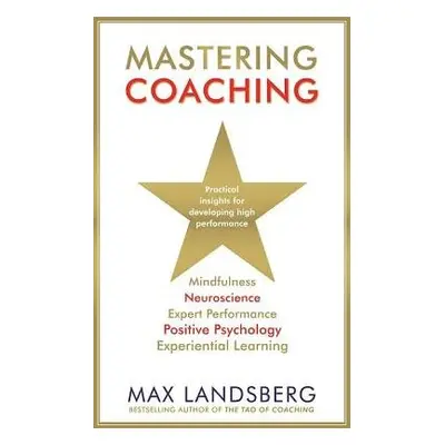 Mastering Coaching - Landsberg, Max