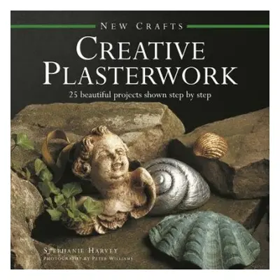 New Crafts: Creative Plasterwork - Harvey Stephanie