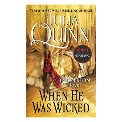 When He Was Wicked - Quinn, Julia