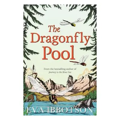 Dragonfly Pool - Ibbotson, Eva