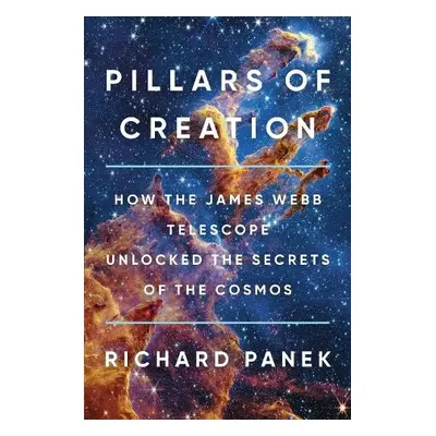 Pillars of Creation - Panek, Richard