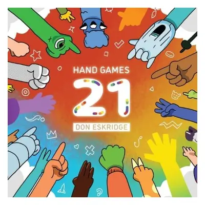 Hand Games 21 - Eskridge, Don