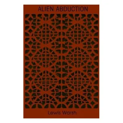 Alien Abduction - Warsh, Lewis