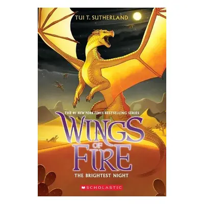 Wings of Fire: The Brightest Night (baw) - Sutherland, Tui T.