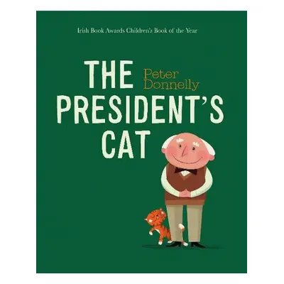 President's Cat - Donnelly, Peter