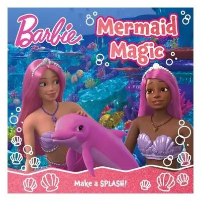 Barbie Mermaid Magic Picture Book - Barbie