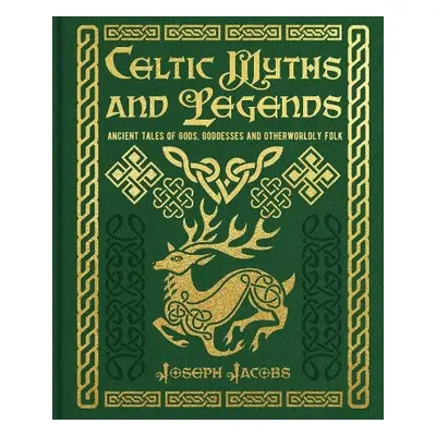 Celtic Myths and Legends - Jacobs, Joseph