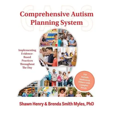 Comprehensive Autism Planning System (CAPS) for Individuals With Autism Spectrum Disorders and R