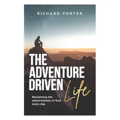 Adventure-Driven Life