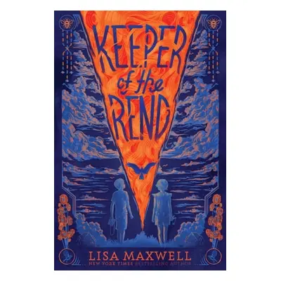 Keeper of the Rend - Maxwell, Lisa