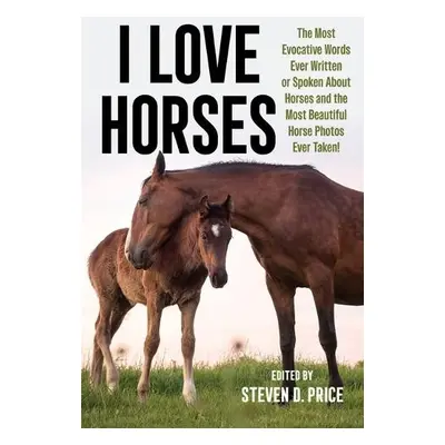 I Love Horses