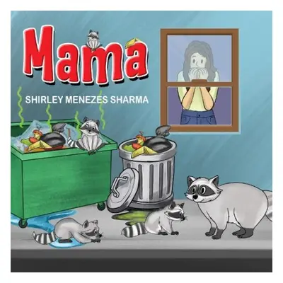 Mama - Sharma, Shirley Menezes