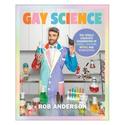 Gay Science - Anderson, Rob