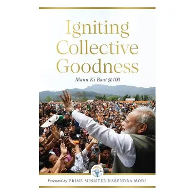 Igniting Collective Goodness