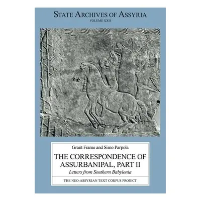 Correspondence of Assurbanipal, Part II