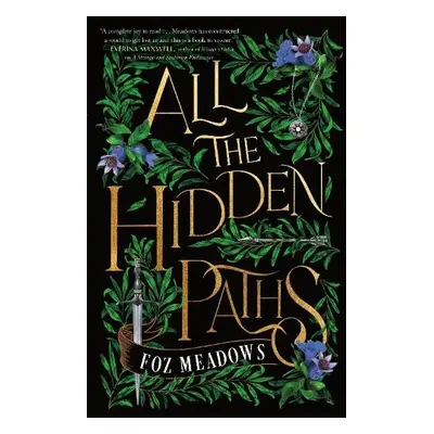 All the Hidden Paths - Meadows, Foz