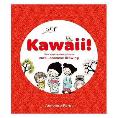 KAWAII! - Parot, Annelore