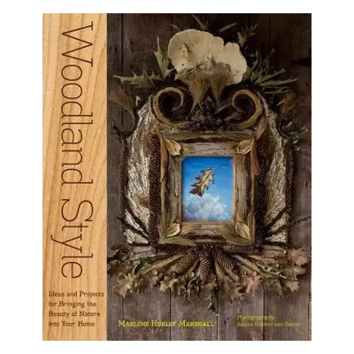 Woodland Style - Hurley Marshall, Marlene